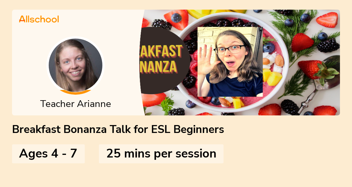 Breakfast Bonanza Talk for ESL Beginners Live interative class for
