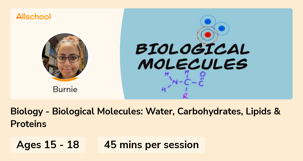 Biology Biological Molecules Water, Carbohydrates, Lipids & Proteins