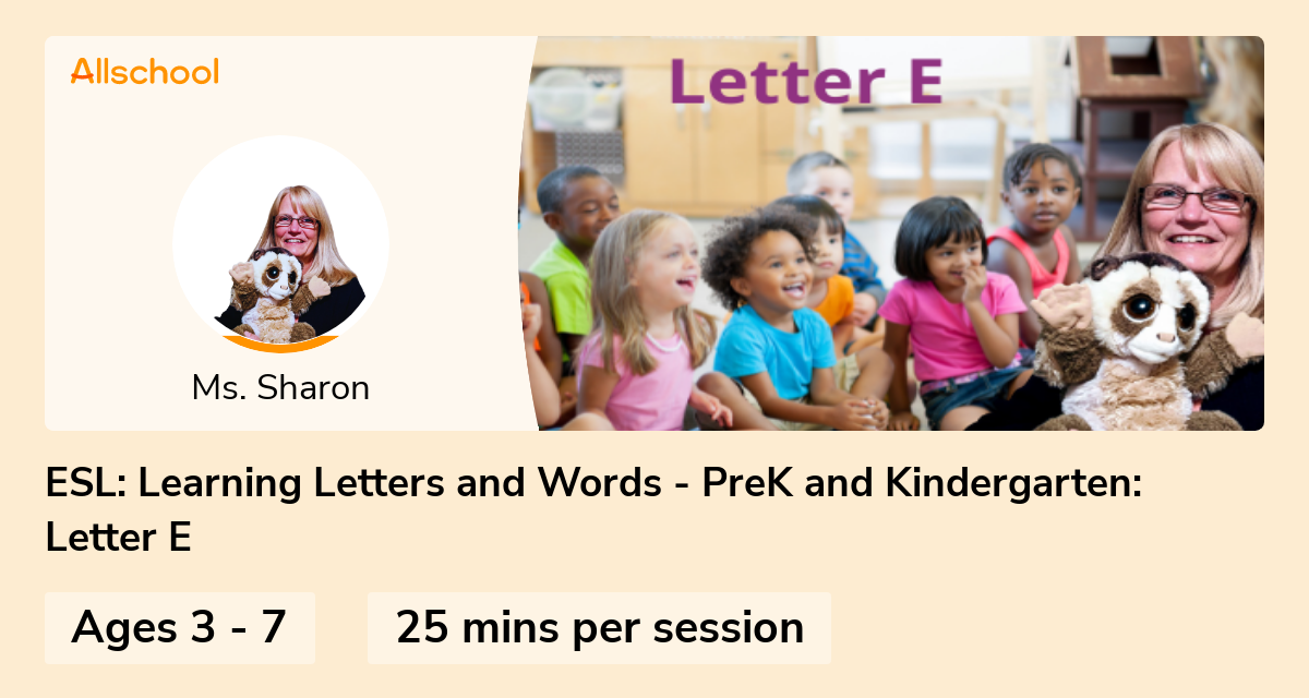 ESL Learning Letters and Words PreK and Kindergarten Letter E
