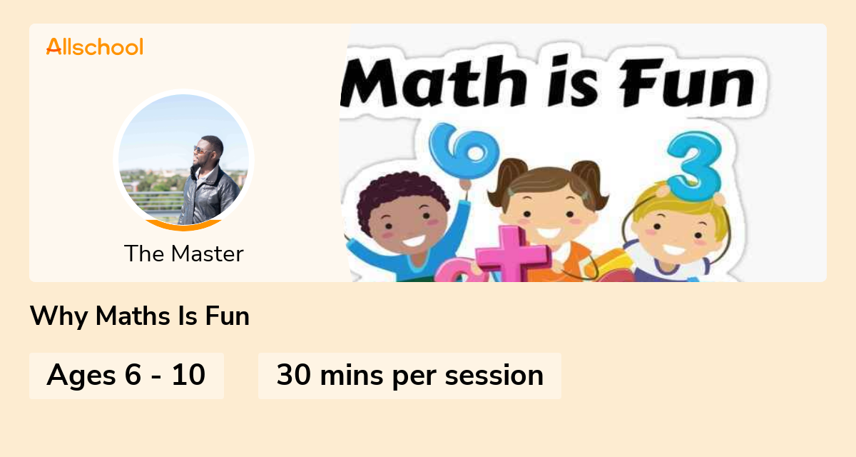 Why Maths Is Fun | Live interative class for ages 6-10 | taught by The ...