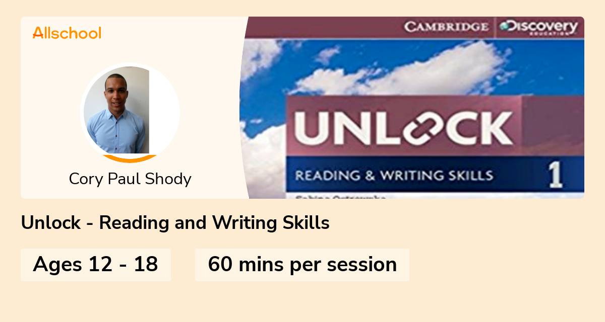 Unlock Reading and Writing Skills Live interative class for ages 1218 taught by Cory Paul