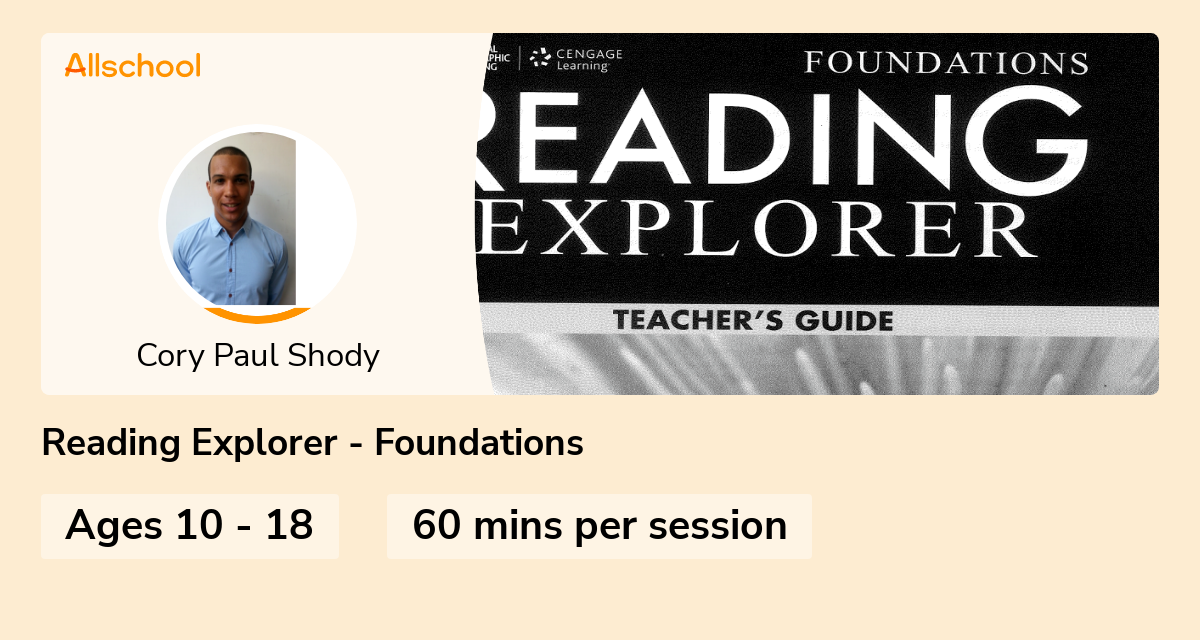 Reading Explorer Foundations Live Interative Class For Ages 10 18