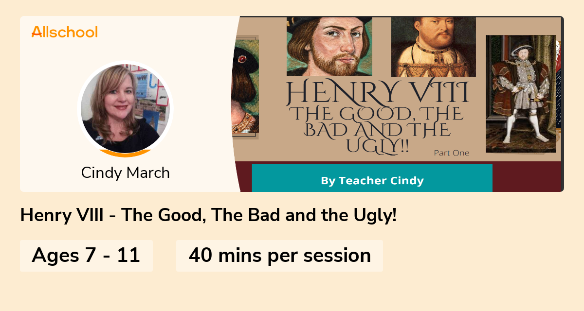 Henry VIII - The Good, The Bad and the Ugly! | Live interative class ...