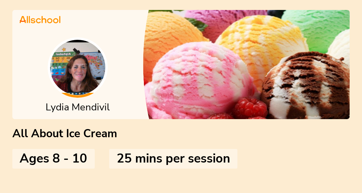 All About Ice Cream Live interative class for ages 810 taught by