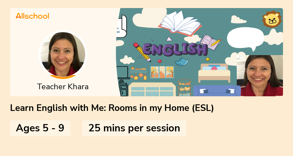 Learn English with Me Rooms in my Home (ESL) Live interative class for ages 59 taught by
