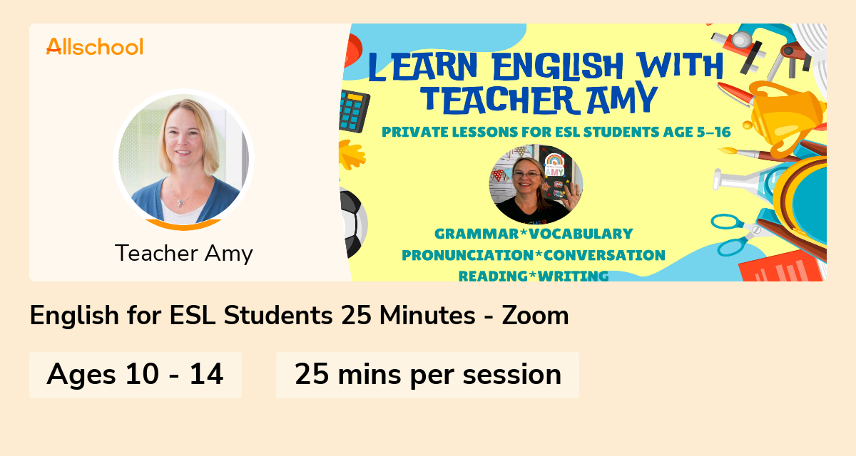 English for ESL Students 25 Minutes Zoom Live interative class for ages 1014 taught by