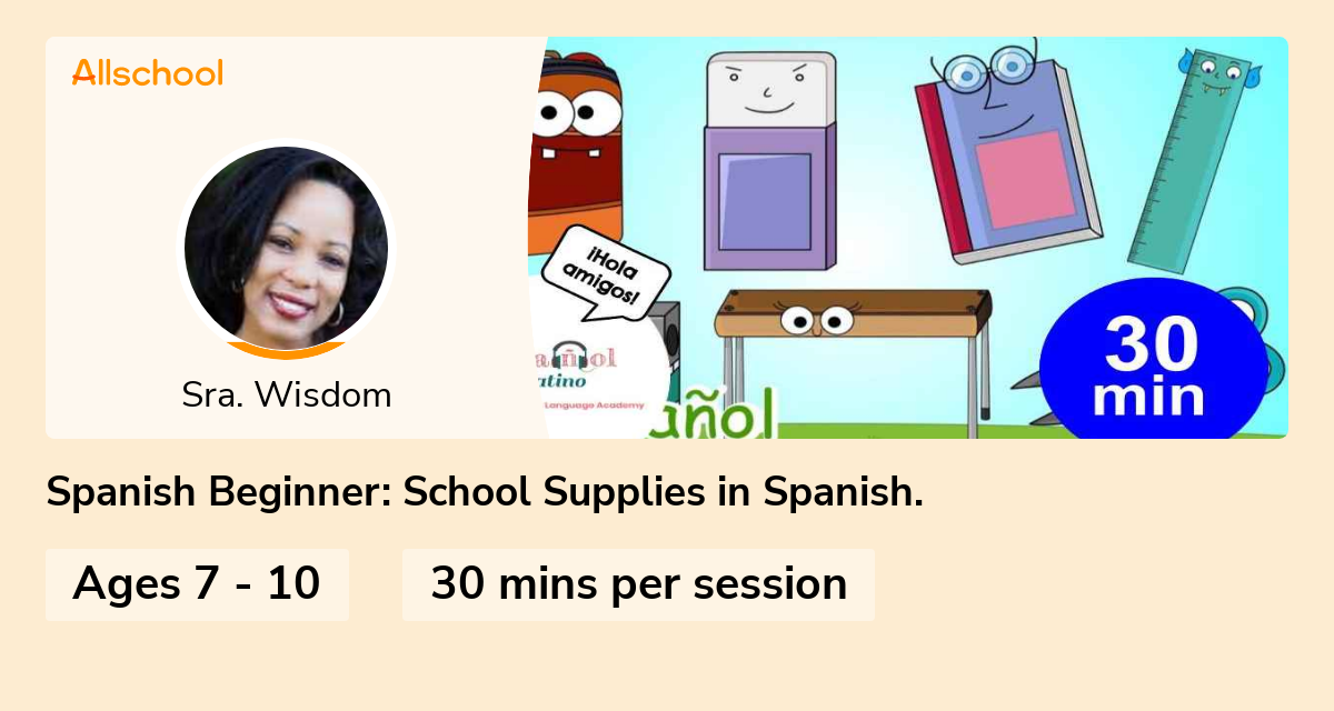 Spanish Beginner School Supplies in Spanish. Live interative class