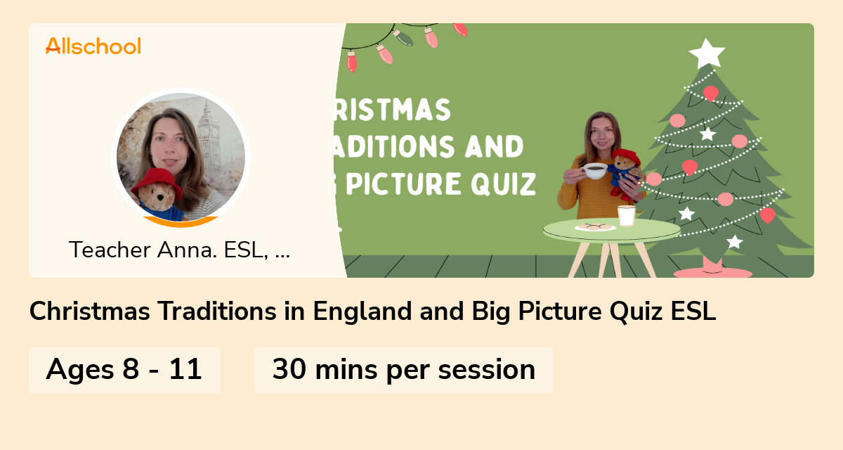 Christmas Traditions in England and Big Picture Quiz ESL Live