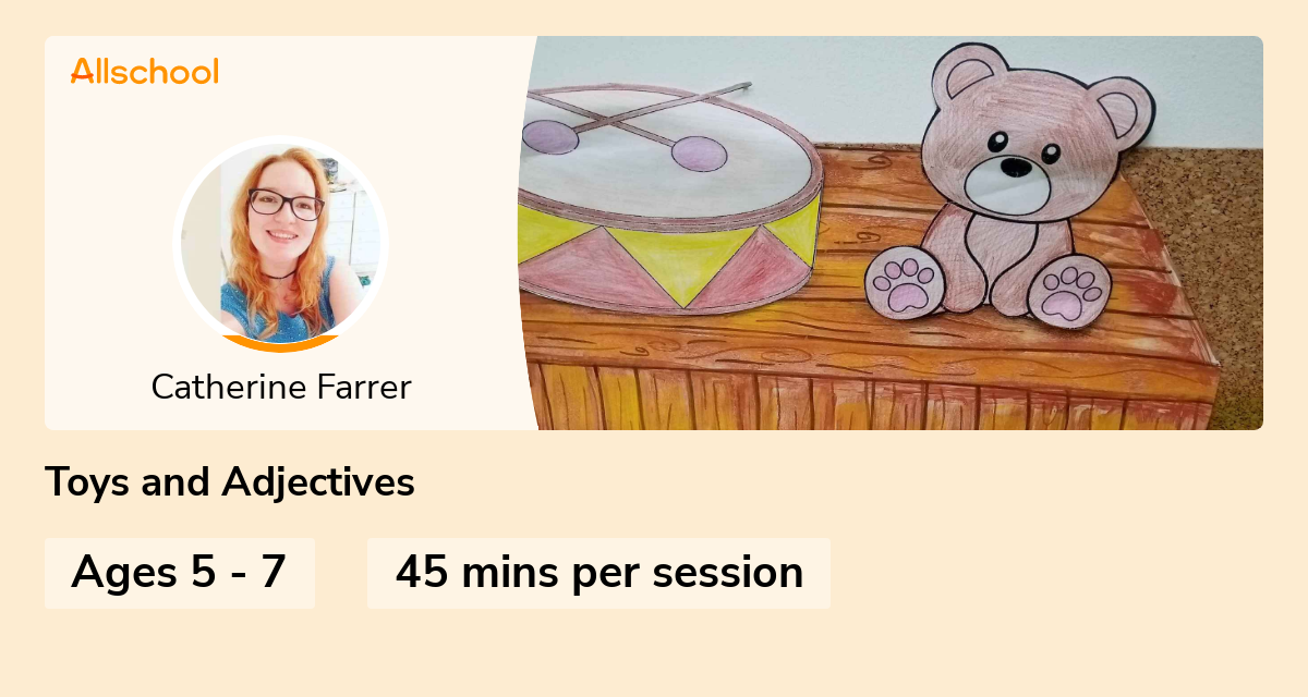 Toys and Adjectives Live interative class for ages 57 taught by