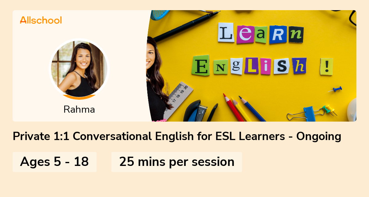 Private 1:1 Conversational English for ESL Learners - Ongoing | Live ...