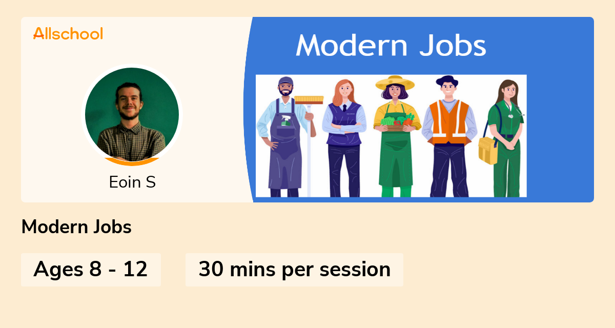 Modern Jobs Live interative class for ages 812 taught by Eoin S