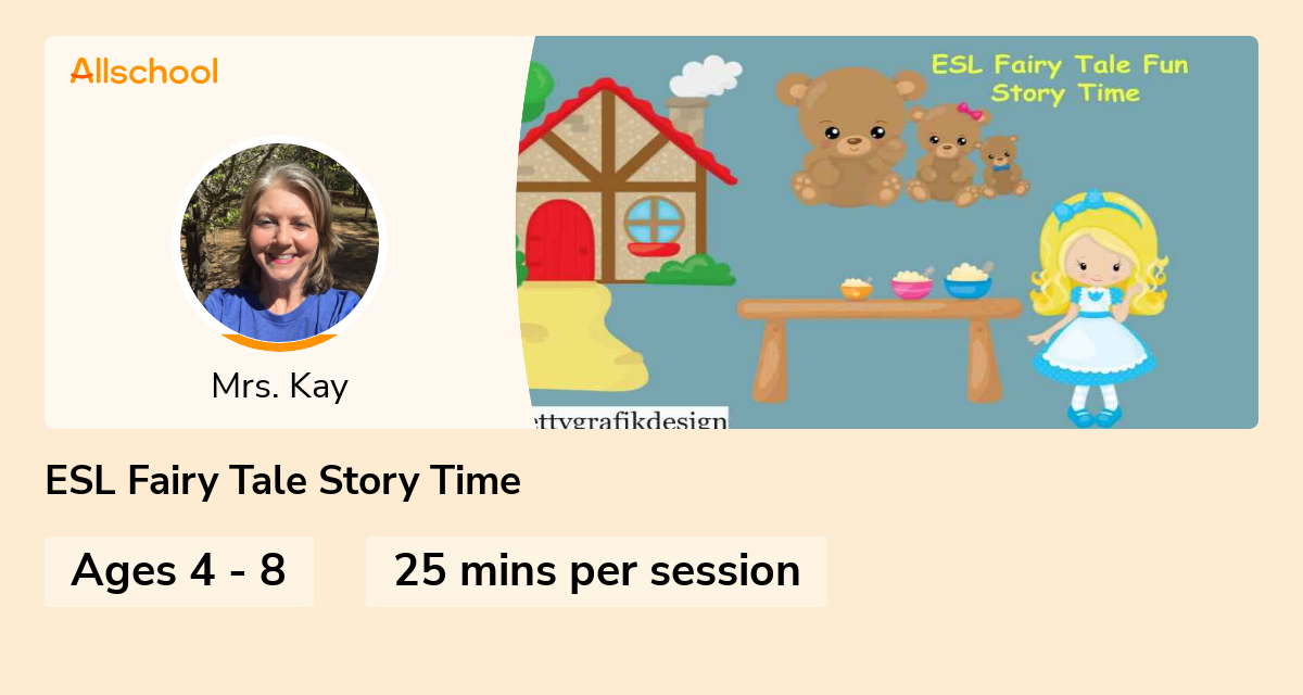 ESL Fairy Tale Story Time Live interative class for ages 48 taught