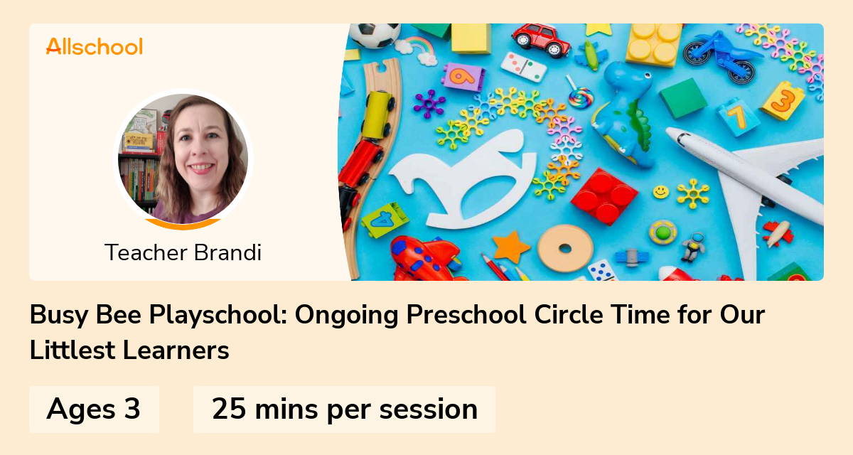 Busy Bee Playschool Ongoing Preschool Circle Time for Our Littlest