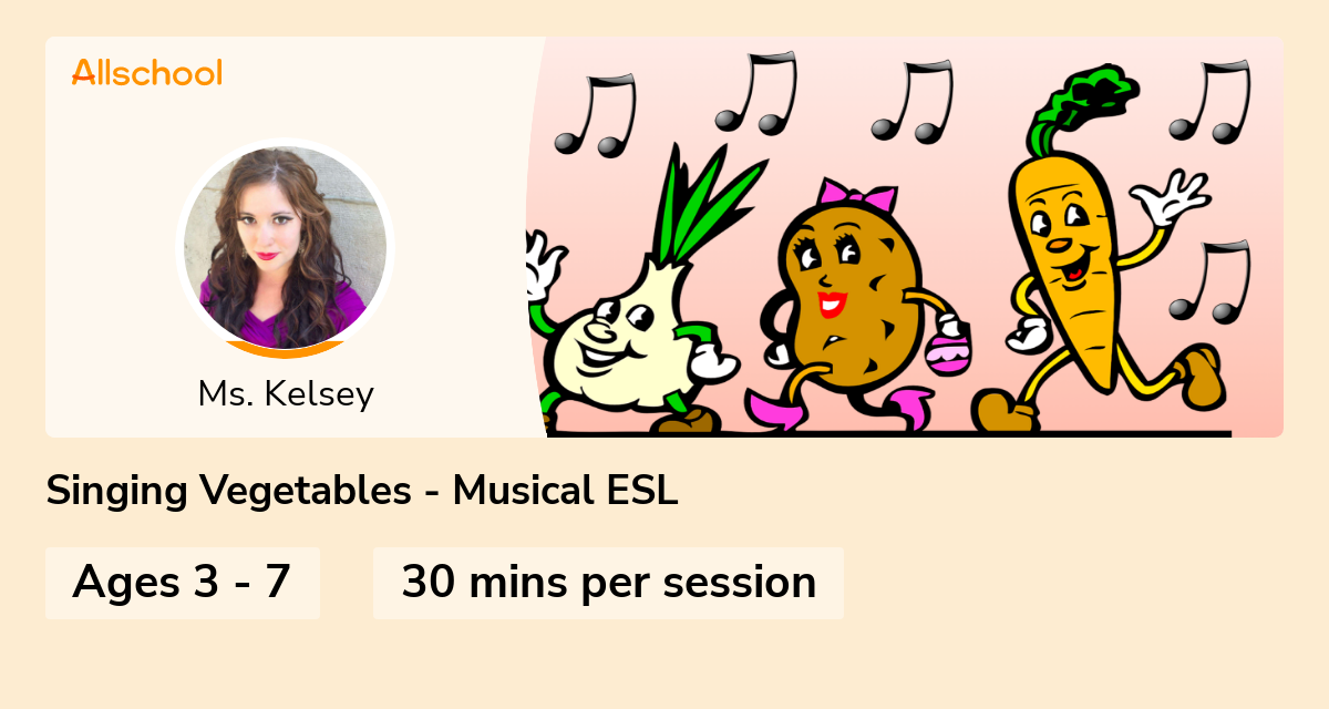 Singing Vegetables Musical ESL Live interative class for ages 37