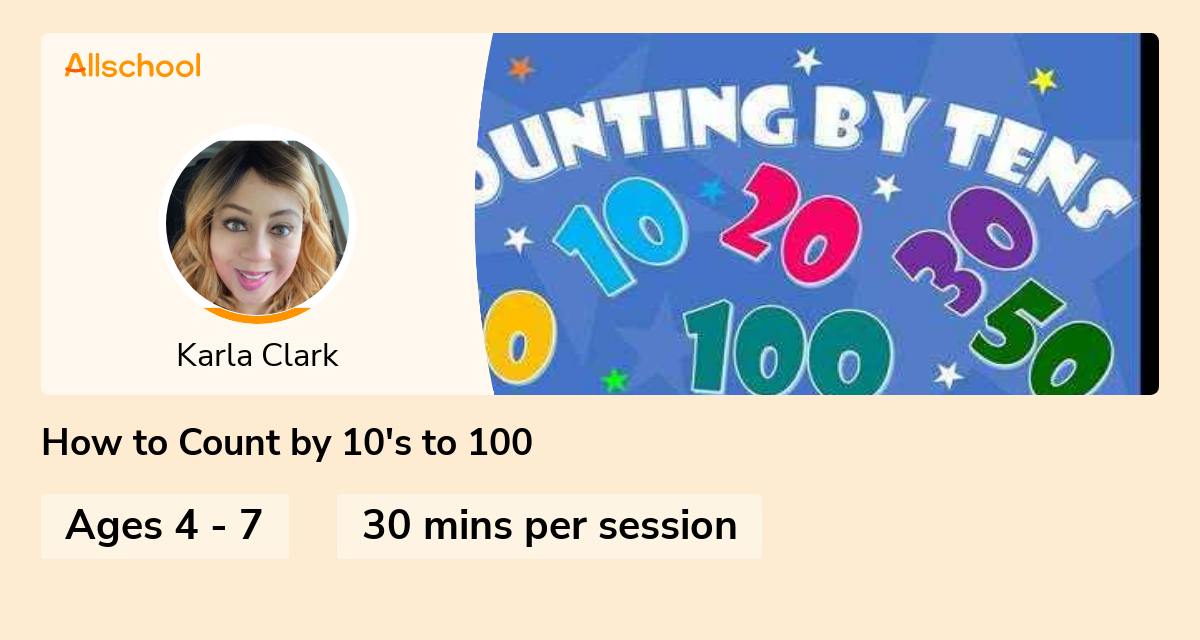 How To Count By 10 s To 100 Live Interative Class For Ages 4 7 how-to-count-by-10-s-to-100-live-interative-class-for-ages-4-7