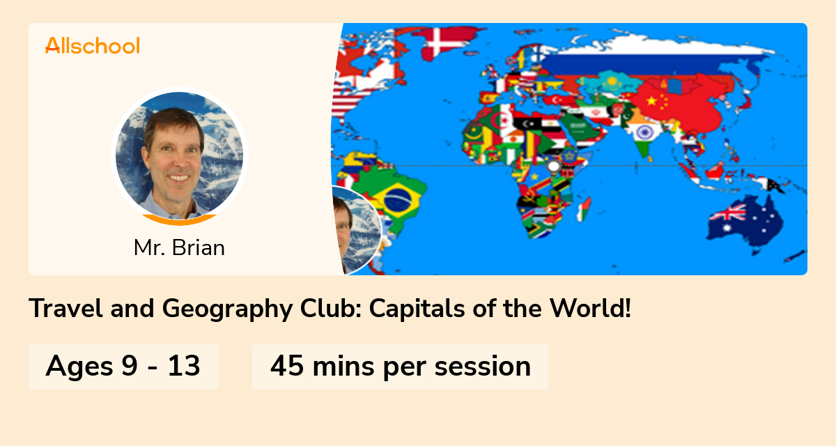 Travel and Geography Club Capitals of the World! Live interative