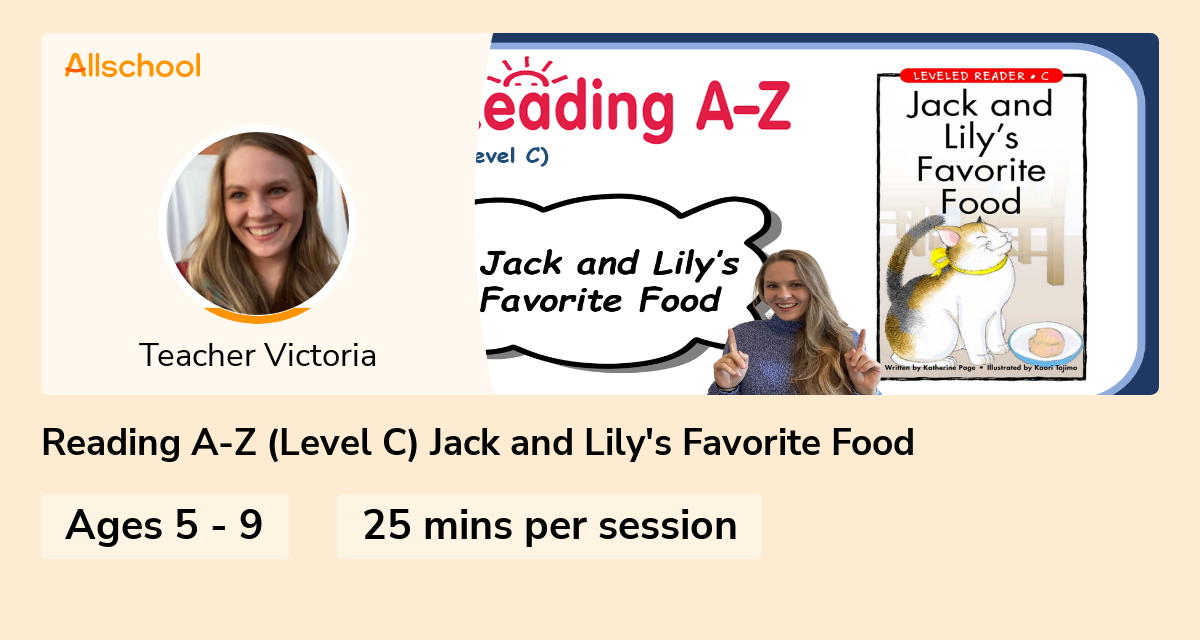 Reading AZ (Level C) Jack and Lily's Favorite Food Live interative